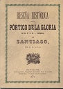 1 RESEÑA HISTORICA DEL PORTICO DE LA GLORIA DE LA S.A.M.I CATEDRAL DE SANTIAGO