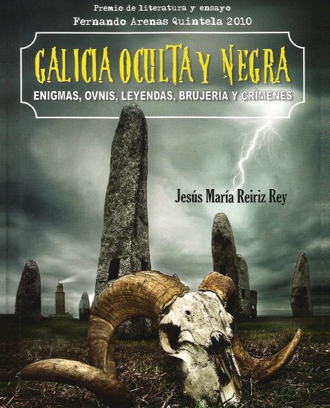 GALICIA OCULTA Y NEGRA