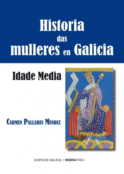 HISTORIA DAS MULLERES EN GALICIA. IDADE MEDIA