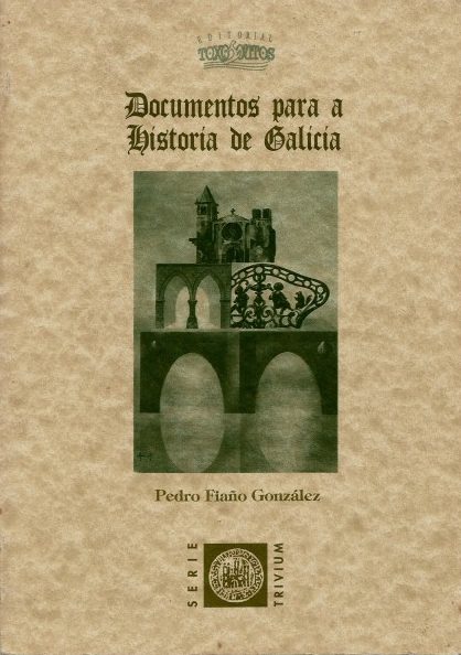 DOCUMENTOS PARA A HISTORIA DE GALICIA