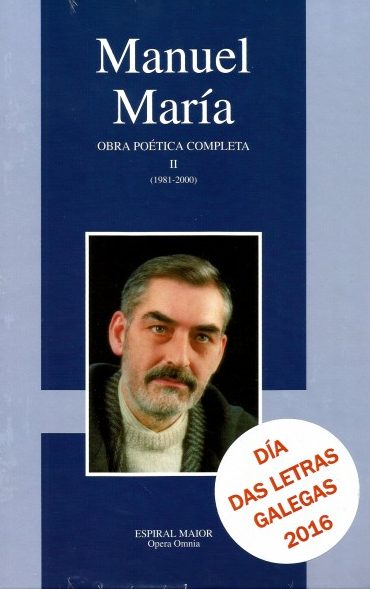 MANUEL MARÍA. OBRA POÉTICA COMPLETA II (1981-2000)