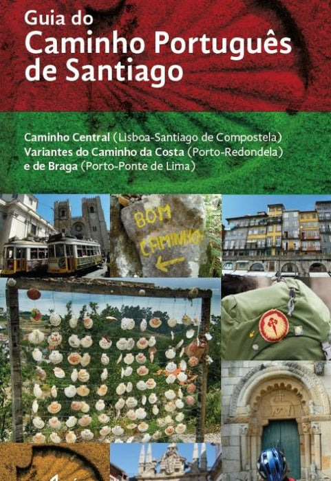 GUIA DO CAMINHO PORTUGUÊS DE SANTIAGO