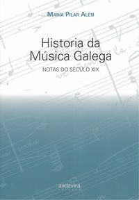 HISTORIA DA MÚSICA GALEGA