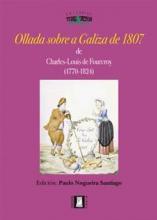 OLLADA SOBRE A GALIZA DE 1807 DE CHARLES-LOUIS DE FOURCROY (1770-1824)