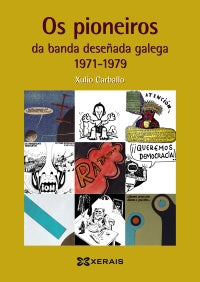 OS PIONEIROS DA BANDA DESEÑADA GALEGA (1971-1979)