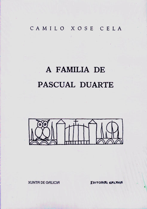 A FAMILIA DE PASCUAL DUARTE (FACSÍMIL)