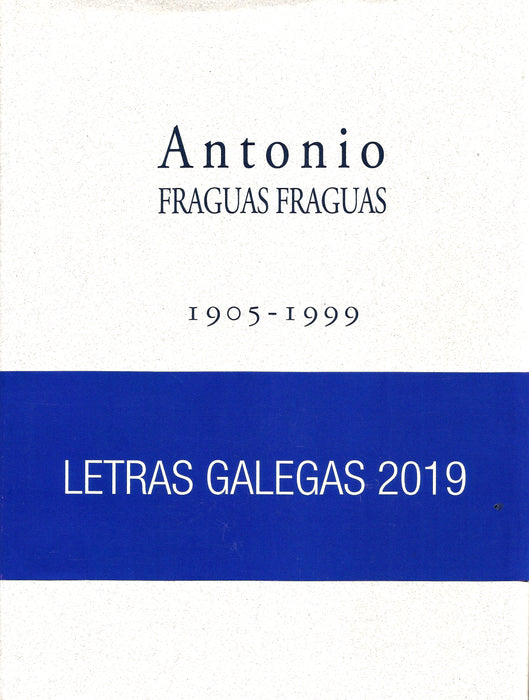 ANTONIO FRAGUAS FRAGUAS 1905-1999