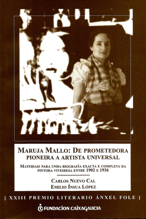 MARUJA MALLO: DE PROMETEDORA PIONEIRA A ARTISTA UNIVERSAL