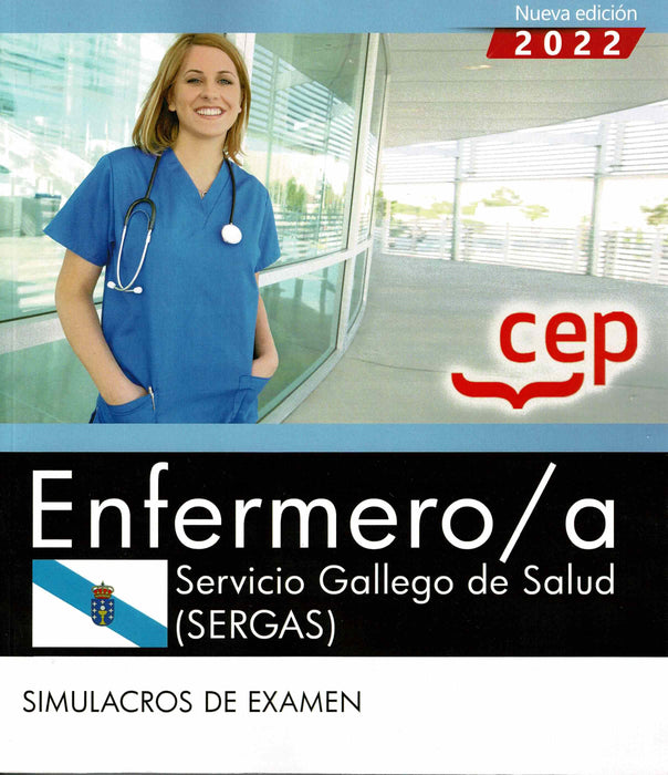 ENFERMERO/A SERVICIO GALLEGO SALUD SERGAS. SIMULACRO EXAMEN