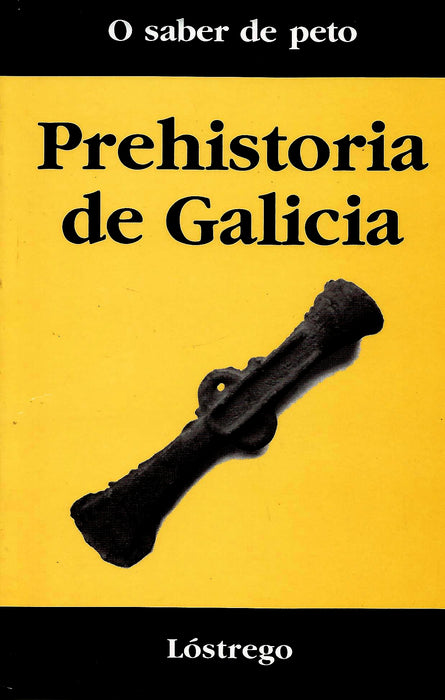 PREHISTORIA DE GALICIA