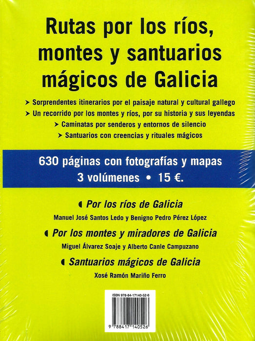 RUTAS POR LOS RIOS, MONTES Y SANTUARIOS MAGICOS DE GALICIA