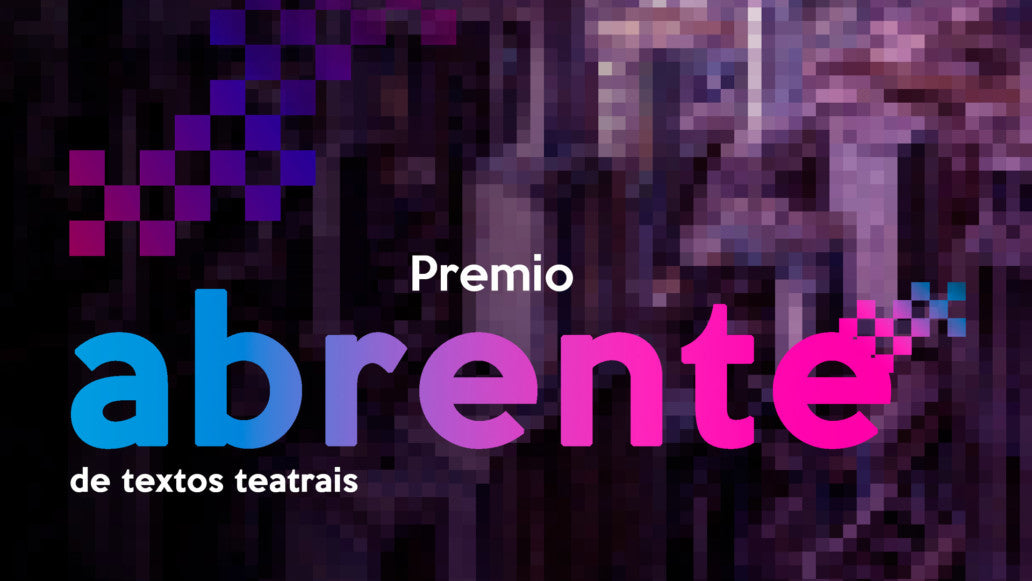 PREMIOS ABRENTE PARA TEXTOS TEATRAIS