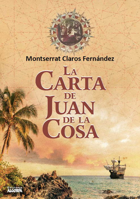 LA CARTA DE JUAN DE LA COSA.