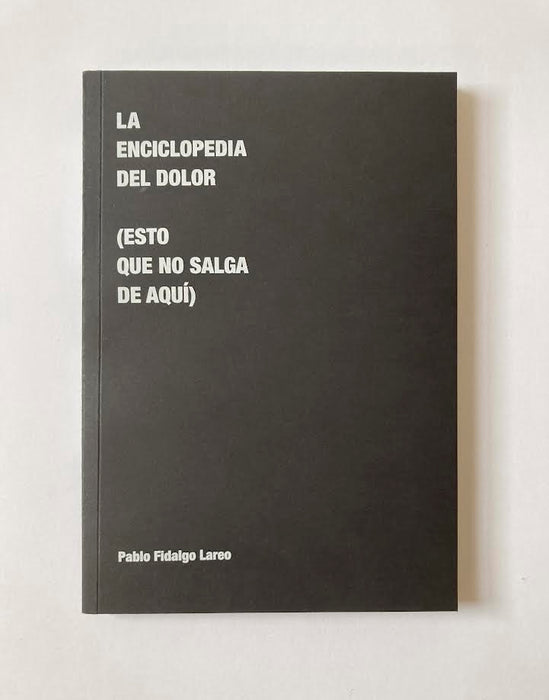 LA ENCICLOPEDIA DEL DOLOR