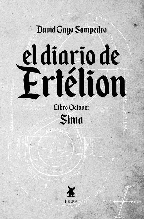 EL DIARIO DE ERTÉLION. LIBRO OCTAVO. SIMA