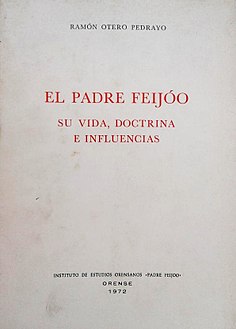 O PADRE FEIJOO: CIDADÁN LIBRE DA REPÚBLICA LITERARIA