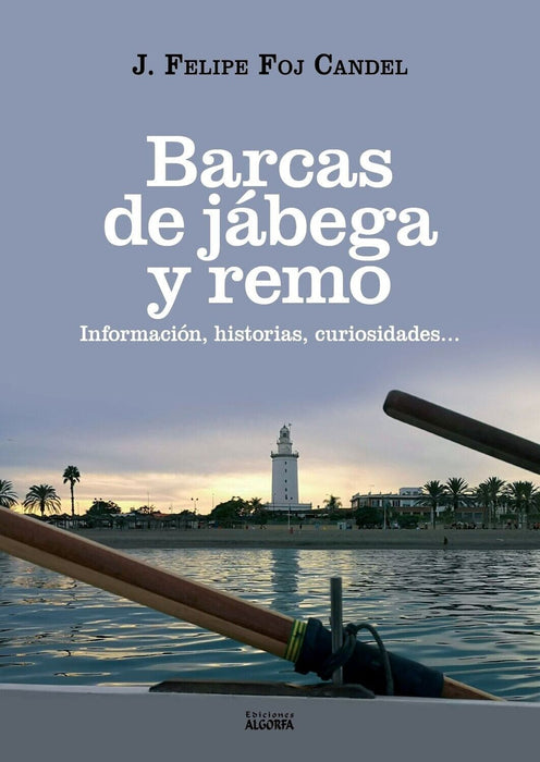 BARCAS DE JÁBEGA Y REMO