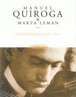 MANUEL QUIROGA / MARTA LEMAN PONTEVEDRA PARIS 1912