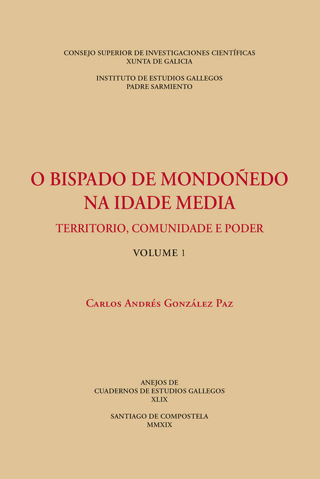 O BISPADO DE MONDOÑEDO NA IDADE MEDIA : TERRITORIO, COMUNIDE E PODER