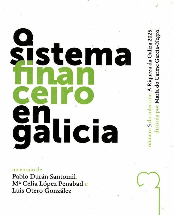 O SISTEMA FINANCEIRO EN GALICIA