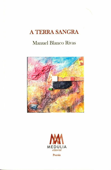 A TERRA SANGRA