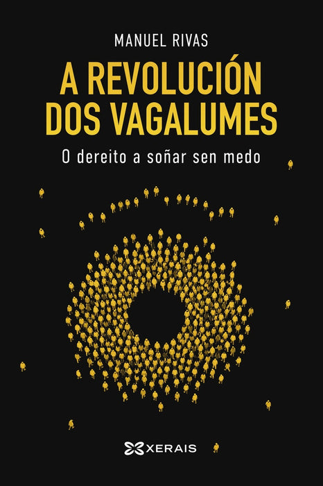 A REVOLUCIÓN DOS VAGALUMES