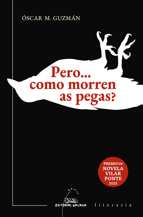 PERO COMO MORREN AS PEGAS?