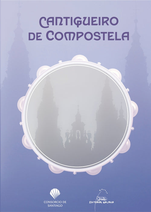 CANTIGUEIRO DE COMPOSTELA