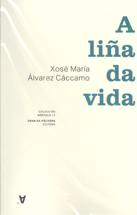 A LIÑA DA VIDA