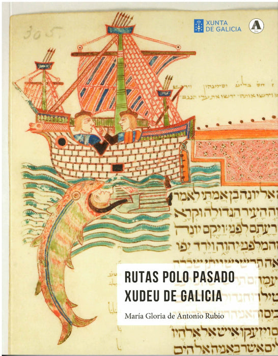 RUTAS POLO PASADO XUDEU DE GALICIA