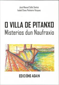 O VILLA DE PITANXO- MISTERIOS DUN NAUFRAXIO