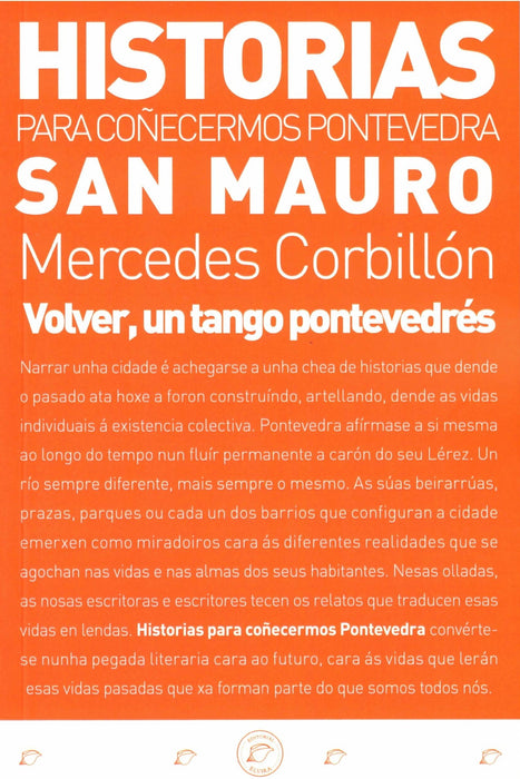HISTORIA PARA COÑECERMOS PONTEVEDRA: SAN MAURO
