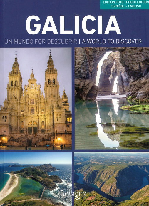 GALICIA, TODO UN MUNDO