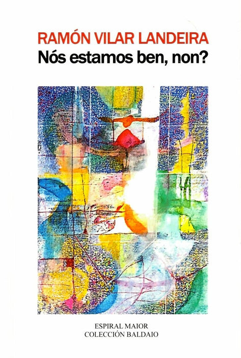 NÓS ESTAMOS BEN, NON ?