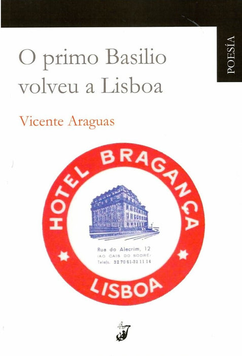 EL PRIMO BASILIO VOLVEU A LISBOA
