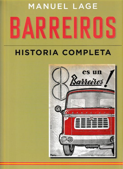 BARREIROS. HISTORIA COMPLETA