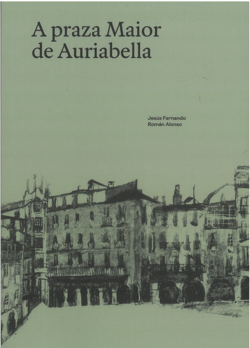A PRAZA MAIOR DE AURIABELLA