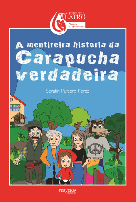 A MENTIREIRA HISTORIA DA CARAPUCHA VERDADEIRA