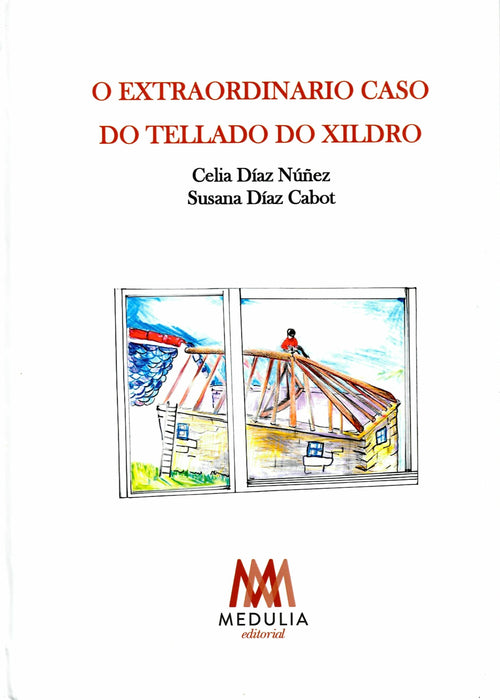 O EXTRAORDINARIO CASO DO TELLADO DO XILDRO