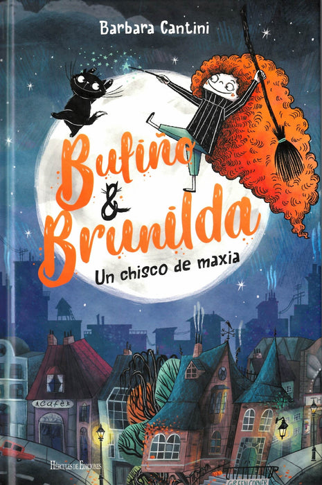 BUFIÑO & BRUNILDA. UN CHISCO DE MAGIA