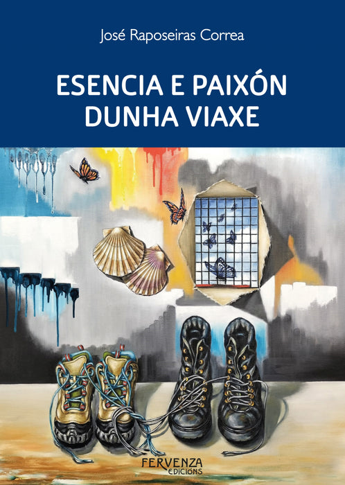 ESENCIA E PAIXÓN DUNHA VIAXE