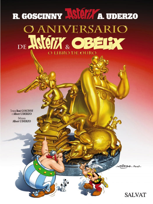 O ANIVERSARIO DE ASTÉRIX E OBÉLIX. O LIBRO DE OURO