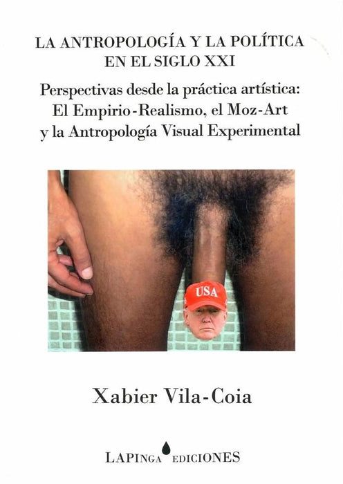 LA ANTROPOLOGÍA Y LA POLÍTICA EN EL SIGLO XXI