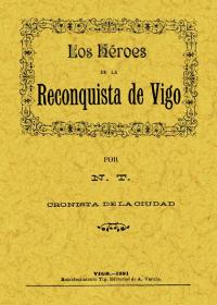 HEROES DE LA RECONQUISTA DE VIGO