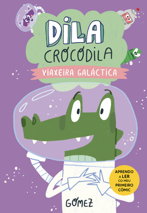 VIAXEIRA GALÁCTICA. DILA COCODRILA 4