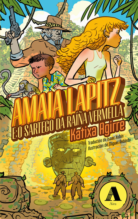 AMAIA LAPITZ E O SARTEGO DA RAÍÑA VERMELLA