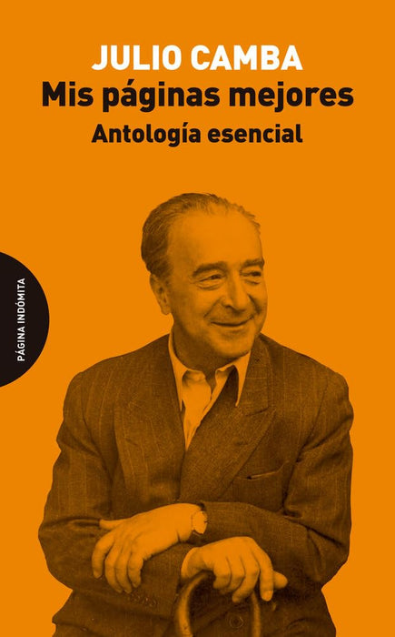 MIS PÁGINAS MEJORES. ANTOLOGÍA ESENCIAL