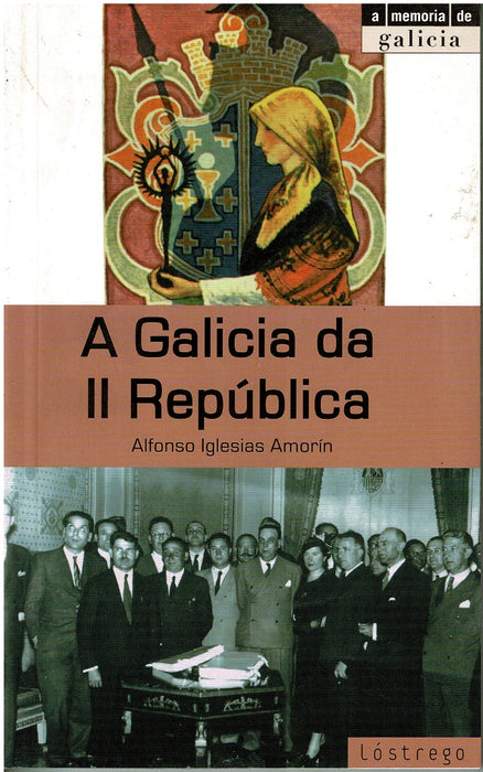 A GALICIA DA II REPÚBLICA