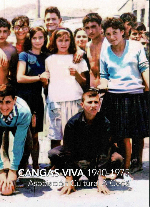 CANGAS VIVA 1940- 1975