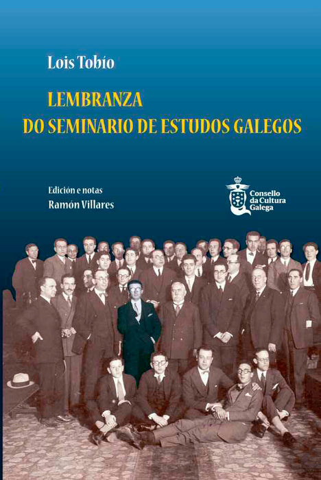 LEMBRANZA DO SEMINARIO DE ESTUDOS GALEGOS